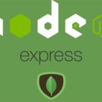 Building Nodejs & Mongodb applications from scratch 2018