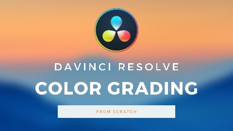color grading in davinci resolve 17