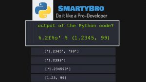 Learn Python with SmartyBro, Solve Quizzes and Earn Points (Redeem). Python Questions & Answers (Q&A) – Advanced Formatting and Decorators