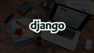 Django 3.0 - A Framework of Python