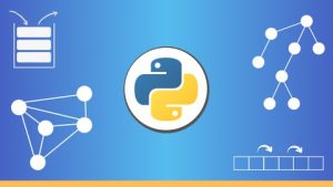 DSA Basics To Advanced: Learn, Analyze, Implement Data Structures and Algorithms using Python With Interview Questions