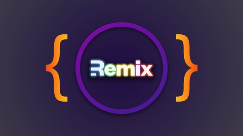 Remix.js - The Practical Guide