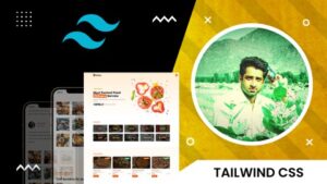 Tailwind CSS 3, The Complete Guide, Build Projects